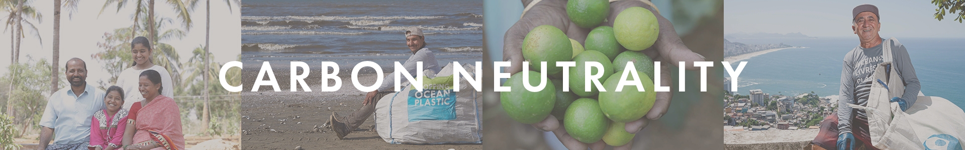 Carbon Neutrality Banner, pictured from left to right: family of 4 in front of palm trees, person sitting on beach with stop ocean plastic bag, hand holding limes, person standing with beach in background