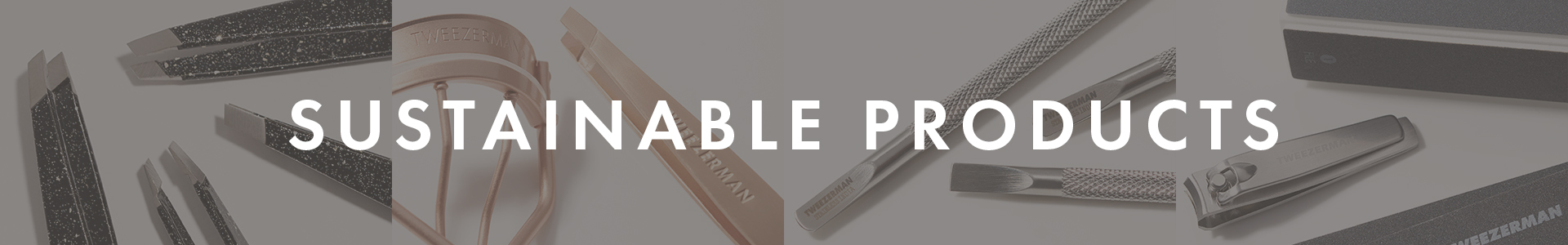 Sustainable Products